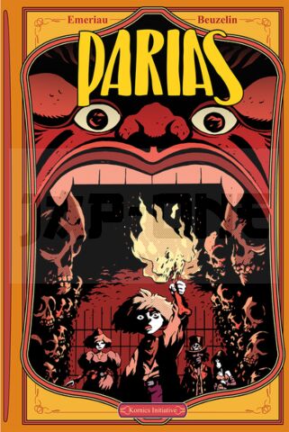 PARIAS T.3 : SOUS L'ENFER