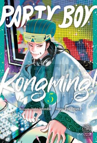 PARTY BOY KONGMING! - TOME 05