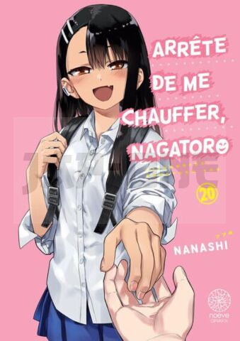 ARRÊTE DE ME CHAUFFER, NAGATORO - TOME 20