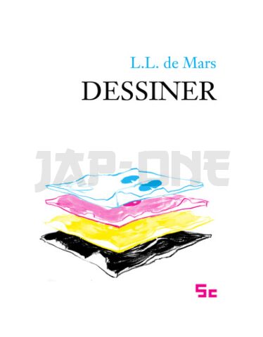 DESSINER - NOUVELLE EDITION