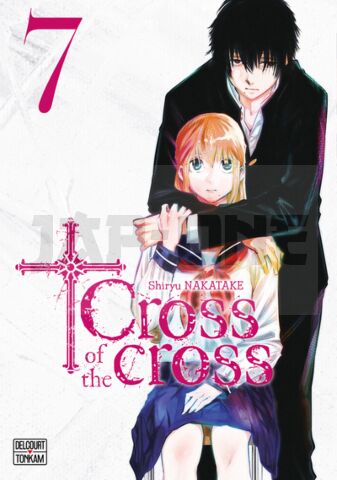 CROSS OF THE CROSS T07 - VOL07