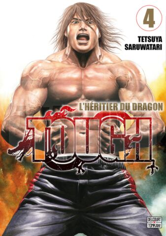 TOUGH - L'HÉRITIER DU DRAGON T04