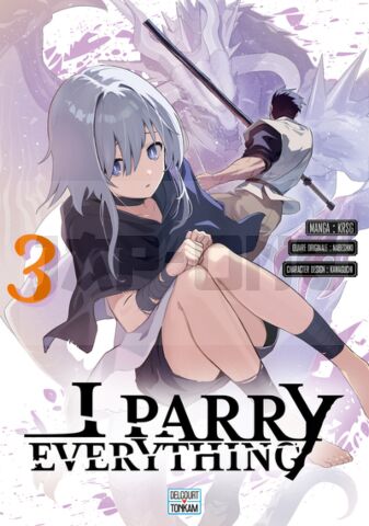 I PARRY EVERYTHING T03 - VOL03