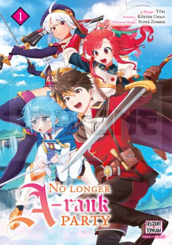 NO LONGER A-RANK PARTY T01 - VOL01