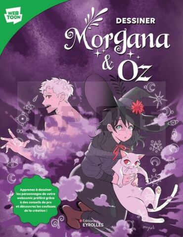 DESSINER MORGANA ET OZ