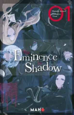THE EMINENCE IN SHADOW - TOME 1
