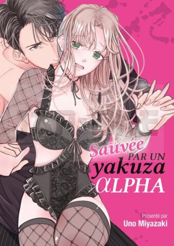 SAUVEE PAR UN YAKUZA ALPHA - T01 - SAUVEE PAR UN YAKUZA ALPHA