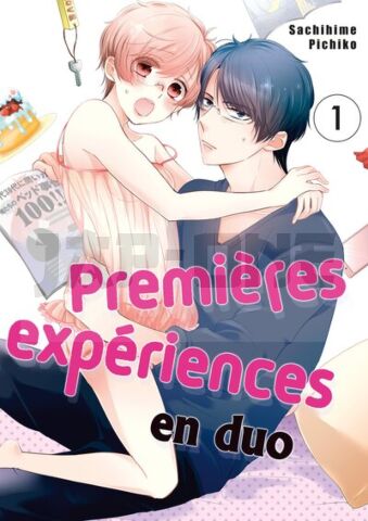 PREMIÈRES EXPÉRIENCES EN DUO - TOME 01