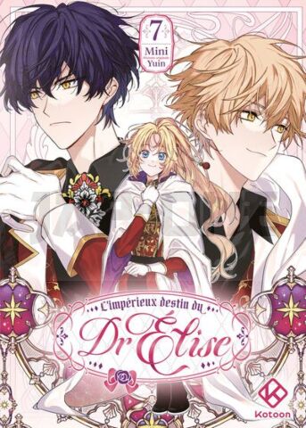 L'IMPERIEUX DESTIN DU DR ELISE - TOME 7
