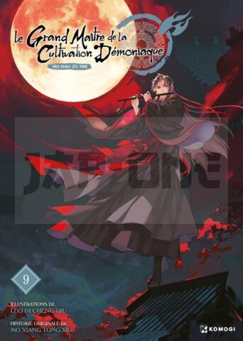 LE GRAND MAÎTRE DE LA CULTIVATION DÉMONIAQUE T09 MANHUA (MO DAO ZU SHI)