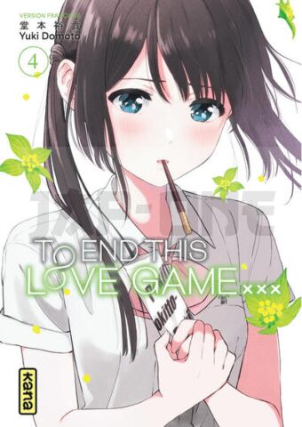 TO END THIS LOVE GAME... - TOME 4