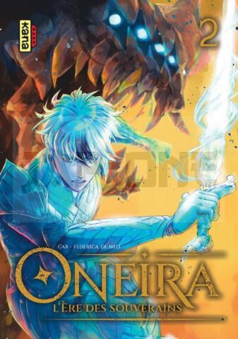 ONEIRA - L'ÈRE DES SOUVERAINS - TOME 2
