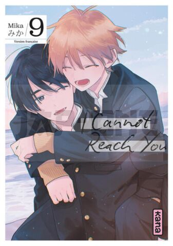 I CANNOT REACH YOU - TOME 9