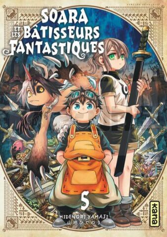 SOARA ET LES BÂTISSEURS FANTASTIQUES - TOME 5