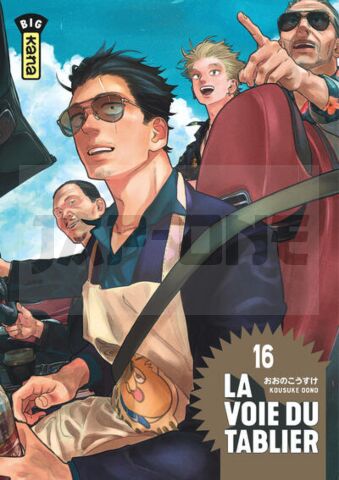 LA VOIE DU TABLIER - TOME 16