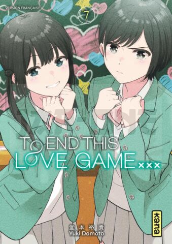 TO END THIS LOVE GAME... - TOME 7