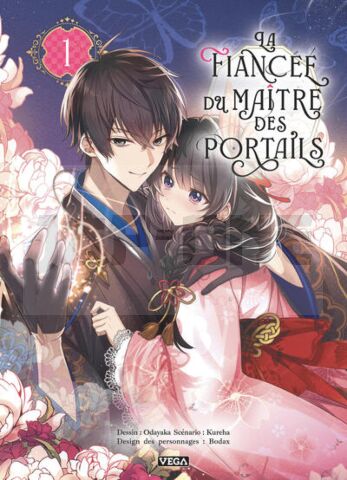 LA FIANCEE DU MAITRE DES PORTAILS - TOME 1