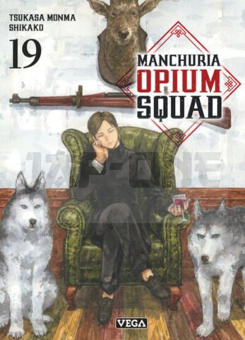 MANCHURIA OPIUM SQUAD - TOME 19