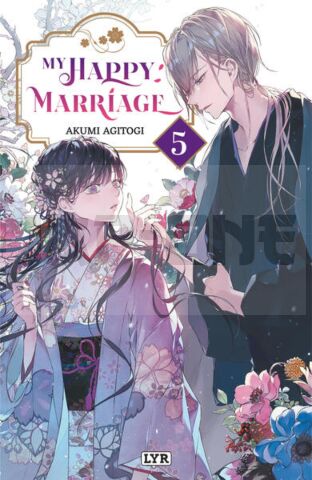 MY HAPPY MARRIAGE - ROMAN - TOME 5
