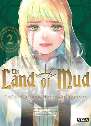 THE LAND OF MUD - TOME 2