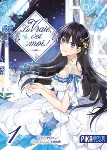 LA VRAIE, C'EST MOI ! T01