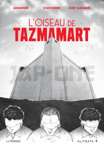 L'OISEAU DE TAZMAMART