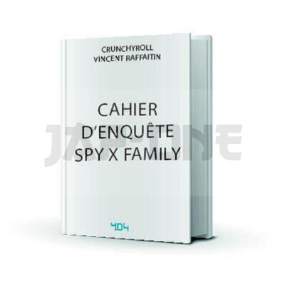 CAHIER D'ENQUETE SPY X FAMILY