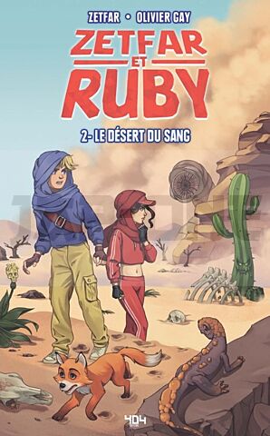 ZETFAR ET RUBY - TOME 2