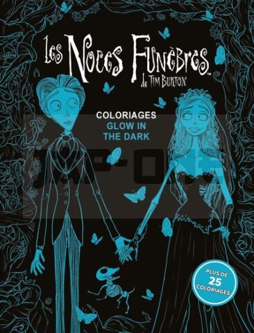 COLORIAGES FLUORESCENTS LES NOCES FUNÈBRES DE TIM BURTON