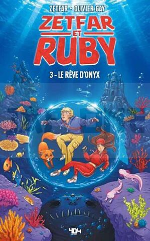 ZETFAR & RUBY - TOME 3