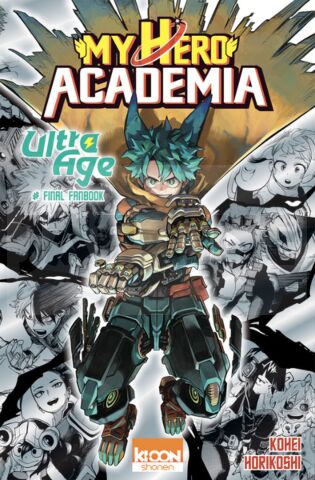 MY HERO ACADEMIA ULTRA AGE - FINAL FANBOOK