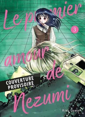 LE PREMIER AMOUR DE NEZUMI T03