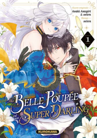 MA BELLE POUPÉE EST UN SUPER DARLING - TOME 1