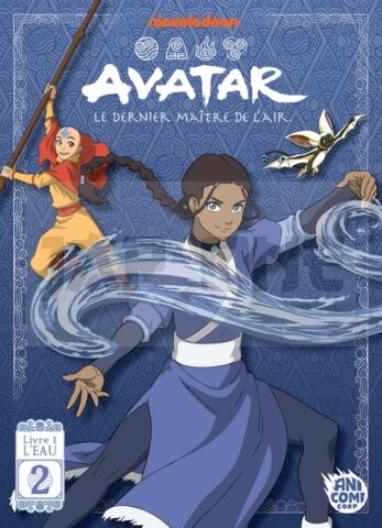 AVATAR, LE DERNIER MAITRE DE L'AIR - LIVRE 1 : L'EAU - T02 - ANIME COMICS