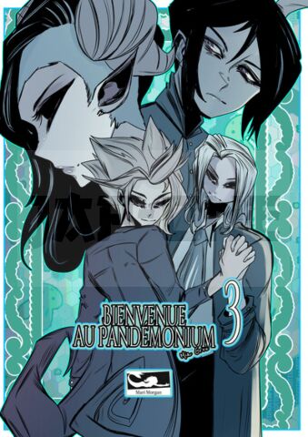 BIENVENUE AU PANDEMONIUM - T03 - BIENVENUE AU PANDEMONIUM 3 - MANGA LGBTQ FANTASY GRAND FORMAT