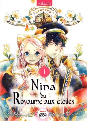 INTEGRALE NINA DU ROYAUME AUX ÉTOILES TOME 1 À TOME 17 + Goodie aléatoire offert