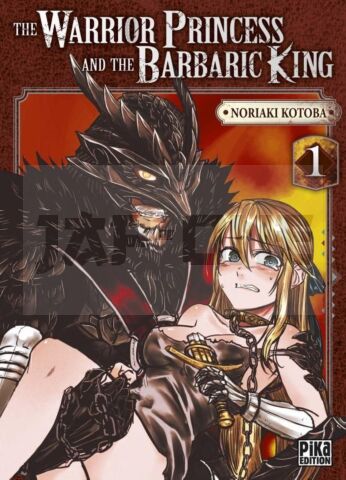 INTEGRALE THE WARRIOR PRINCESS AND THE BARBARIC KING TOME 1 À TOME 9 + Goodie aléatoire offert