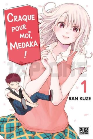 INTEGRALE CRAQUE POUR MOI, MEDAKA ! TOME 1 À TOME 13 + Goodie aléatoire offert