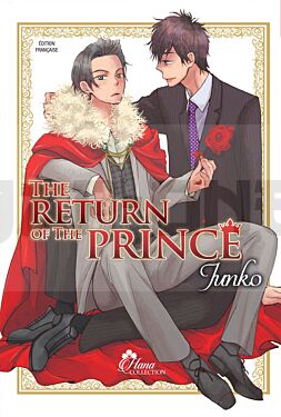 THE RETURN OF THE PRINCE - LIVRE (MANGA) - YAOI - HANA COLLECTION