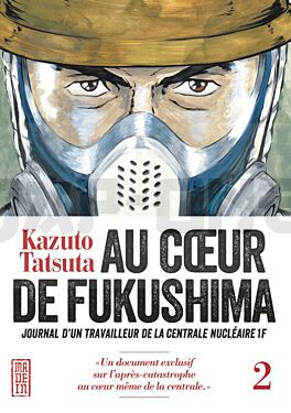 AU COEUR DE FUKUSHIMA - TOME 2 OCCASION