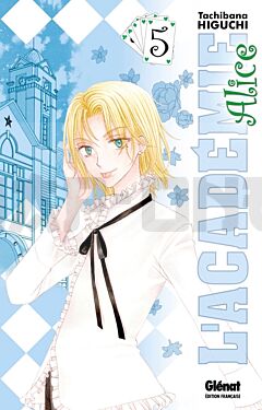 L'ACADEMIE ALICE - TOME 05 OCCASION