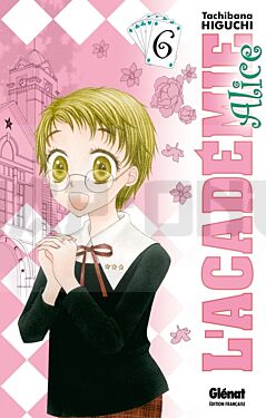 L'ACADEMIE ALICE - TOME 06 OCCASION