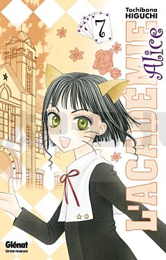 L'ACADEMIE ALICE - TOME 07 OCCASION