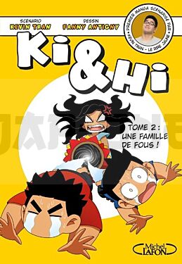 KI & HI - TOME 2 UNE FAMILLE DE FOUS ! OCCASION
