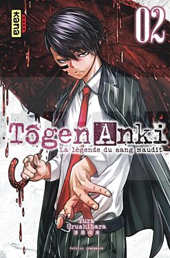 TOGEN ANKI - LA LEGENDE DU SANG MAUDIT - TOME 2