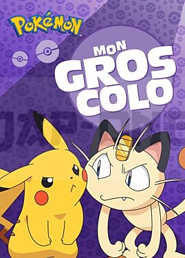 Pokémon - Mon gros colo NED