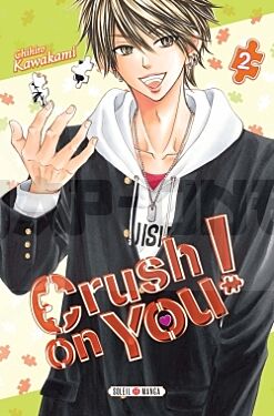Crush on You ! T02