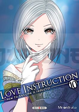 LOVE INSTRUCTION T10 - HOW TO BECOME A SEDUCTOR