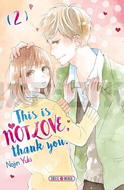 THIS IS NOT LOVE, THANK YOU T02