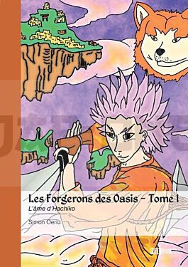les-forgerons-des-oasis-tome-1-l-ame-d-hachiko_1
